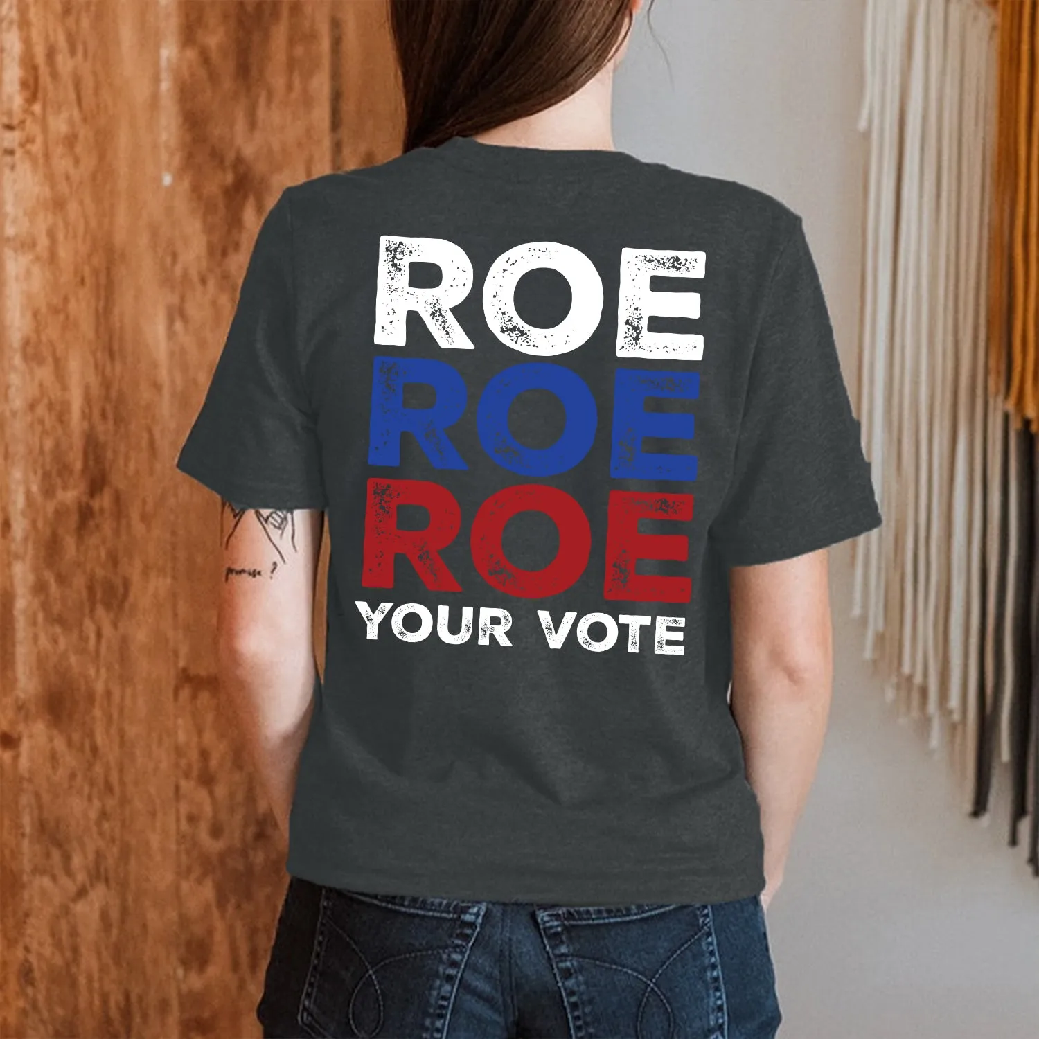 Teesdily | Roe Tee Shirt, Roe Roe Roe Your Vot Tee Sweatshirt Hoodie Mug, Protest Equality Tee, Human Rights Tee, Activist Women Rights Shirt